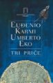 Picture of Euđenio Karmi, Umberto Eko: Tri priče