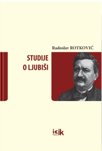 Slika Radoslav Rotković: Studije o Ljubiši