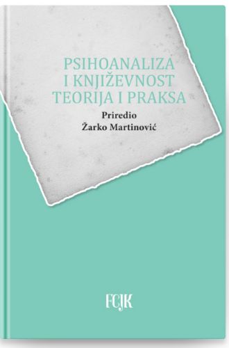 Slika Psihoanaliza i književnost - Teorija i praksa