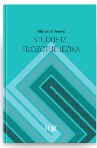 Slika Milenko A. Perović: Studije iz filozofije jezika