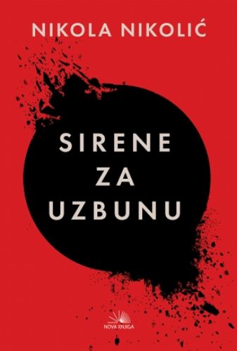 Slika Nikola Nikolić: Sirene za uzbunu