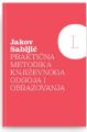 Slika Jakov Sabljić: Praktična metodika književnoga odgoja i obrazovanja I i II