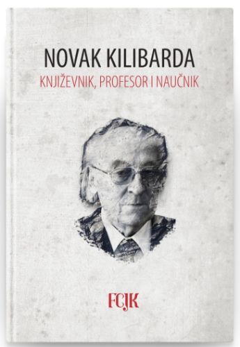 Slika Novak Kilibarda – Književnik, profesor i naučnik