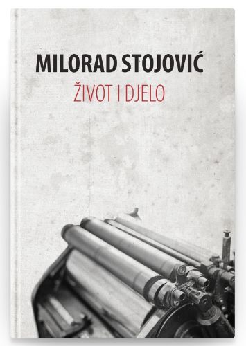 Picture of  Milorad Stojović – Život i djelo