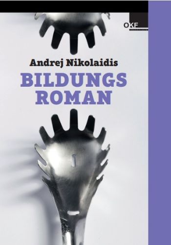 Slika Andrej Nikolaidis: Bildungsroman