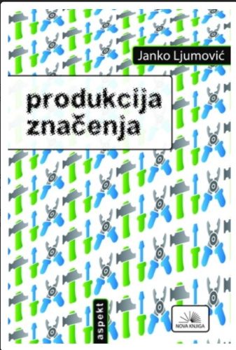 Slika Janko Ljumović: Produkcija značenja