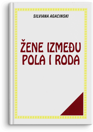 Picture of Silviana Agacinski: Žene između pola i roda