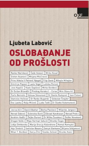 Slika Ljubeta Labović: Oslobađanje od prošlosti