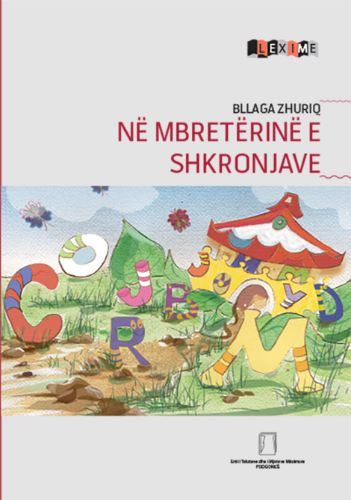 Picture of Blaga Žurić: Ne mbreterine e shkronjave 