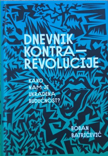 Picture of Boban Batrićević: Dnevnik kontrarevolucije