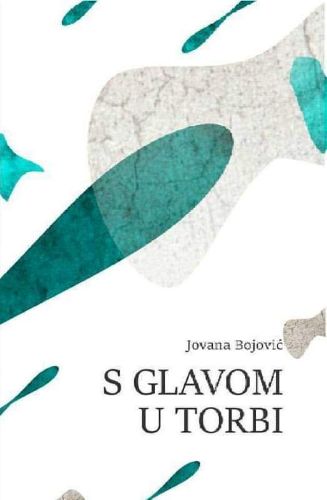 Picture of Jovana Bojović: S glavom u torbi