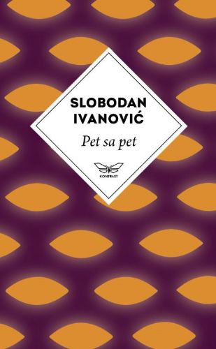 Picture of Slobodan Ivanović: Pet sa pet