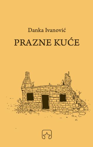 Slika Danka Ivanović: Prazne kuće