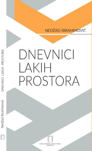 Slika Nedžad Ibrahomović: Dnevnici lakih prostora