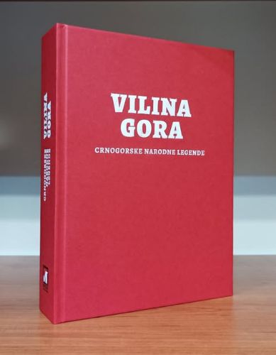 Slika Antologija crnogorskih narodnih legendi „Vilina gora“ 