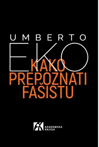 Korica knjige Kako prepoznati fašistu autora Umberta Eka.